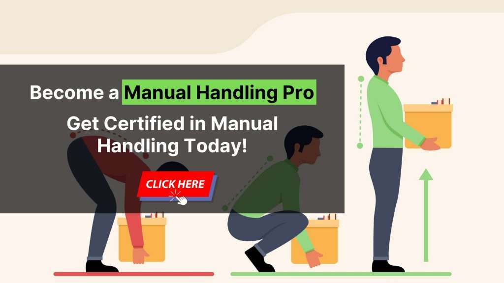 Become a Manual Handling Pro - Get Certified in Manual Handling Today!